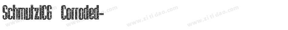SchmutzICG Corroded字体转换
